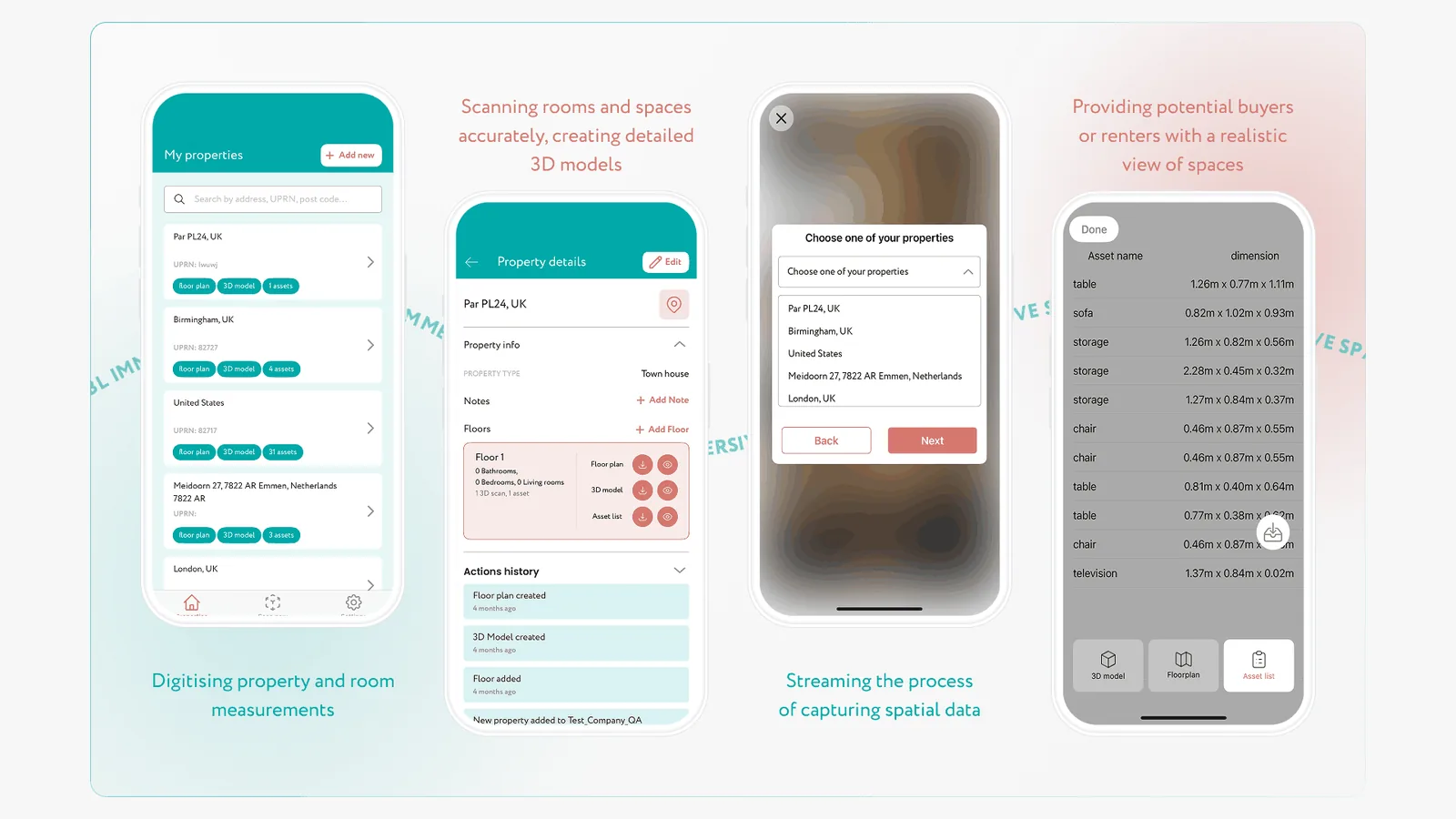 Product screens - digitising property and room measurements, scanning rooms and spaces accurately to create detailed 3D models, streaming the process of capturing spatial data, and giving potential buyers or renters a realistic view of spaces